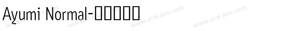 Ayumi Normal字体转换
